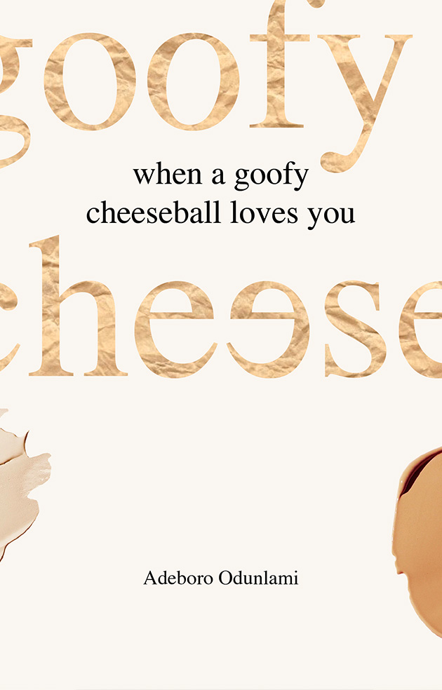 When A Goofy Cheeseball Loves You – Ebook