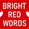 Bright Red Words